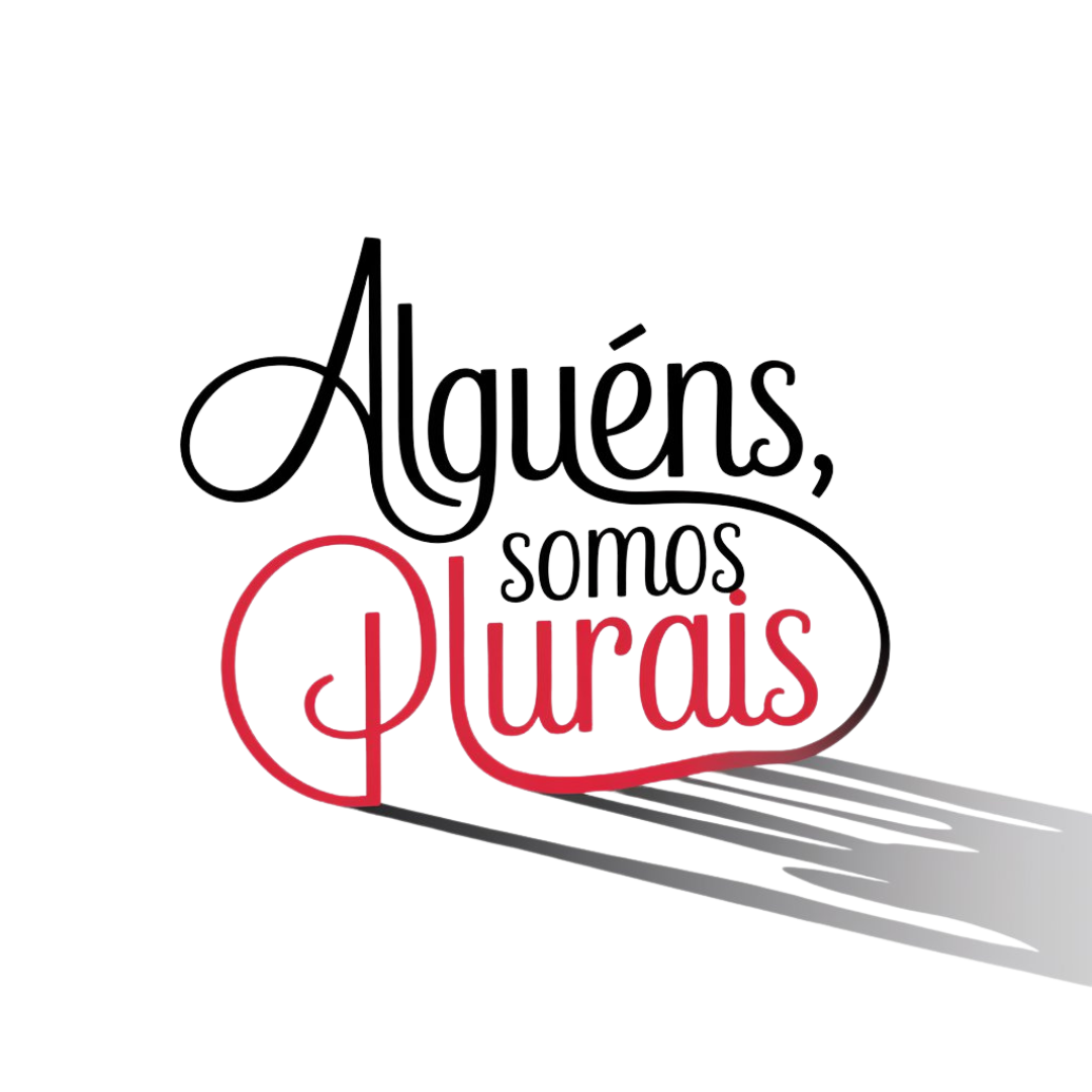 Alguéns somos plurais
